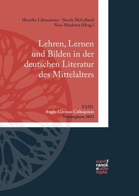 Produktbild: Lehren, Lernen und Bilden in der deutschen Literatur des Mittelalters