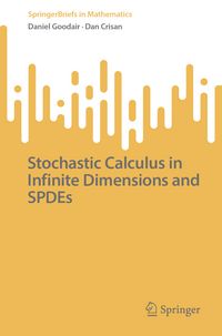 Produktbild: Stochastic Calculus in Infinite Dimensions and SPDEs
