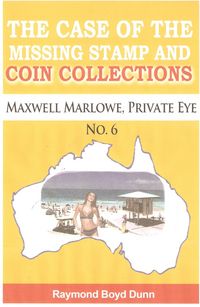 Produktbild: Maxwell Marlowe, Private Eye...The Case of the Missing Stamp and Coin Collections