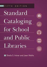 Produktbild: Standard Cataloging for School and Public Libraries