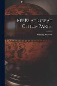 Produktbild: Peeps at Great Cities-'Paris'.