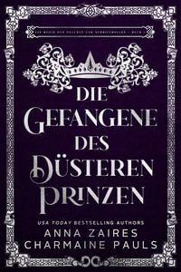 Produktbild: Die Gefangene des d&uuml;steren Prinzen
