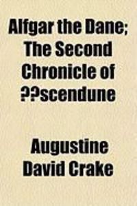 Produktbild: Alfgar the Dane; The Second Chronicle of Scendune