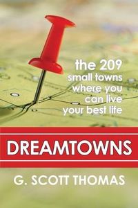 Produktbild: Dreamtowns: The 209 Small Towns Where You Can Live Your Best Life