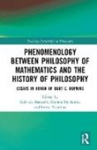 Produktbild: Phenomenology Between Philosophy of Mathematics and the History of Philosophy