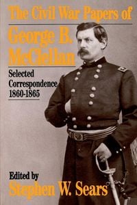 Produktbild: The Civil War Papers of George B. McClellan
