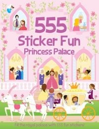 Produktbild: 555 Sticker Fun - Princess Palace Activity Book