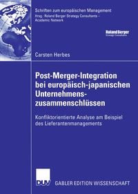Produktbild: Post-Merger-Integration bei europ&auml;isch-japanischen Unternehmenszusammenschl&uuml;ssen