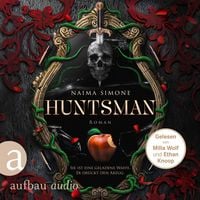 Produktbild: Huntsman - Sie ist eine geladene Waffe. Er dr&uuml;ckt den Abzug.
