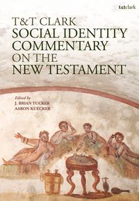 Produktbild: T&amp;T Clark Social Identity Commentary on the New Testament