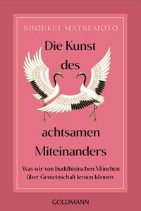 Produktbild: Die Kunst des achtsamen Miteinanders