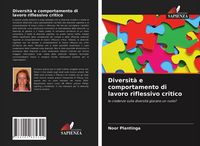 Produktbild: Diversit&agrave; e comportamento di lavoro riflessivo critico