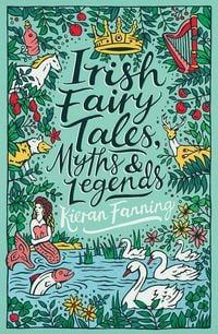 Produktbild: Scholastic Classics: Irish Fairy Tales, Myths and Legends