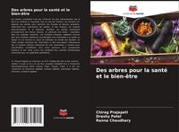 Produktbild: Des arbres pour la sant&eacute; et le bien-&ecirc;tre