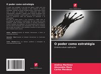 Produktbild: O poder como estrat&eacute;gia