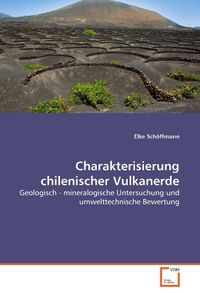 Produktbild: Sch&ouml;ffmann, E: Charakterisierung chilenischer Vulkanerde