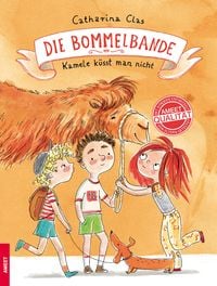 Produktbild: Die Bommelbande &ndash; Kamele k&uuml;sst man nicht