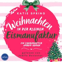 Produktbild: Weihnachten in der kleinen Eismanufaktur