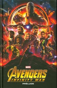 Produktbild: Avengers : infinity war : pr&eacute;lude