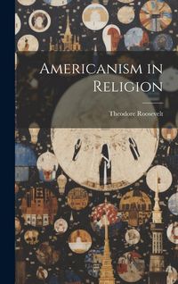 Produktbild: Americanism in Religion