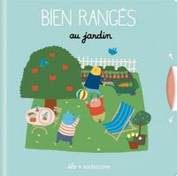 Produktbild: Bien rang&eacute;s : au jardin
