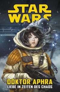 Produktbild: Star Wars Doctor Aphra - Liebe in Zeiten des Chaos