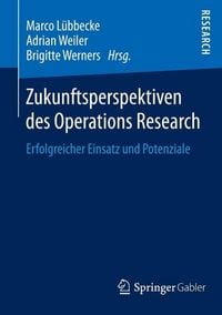 Produktbild: Zukunftsperspektiven des Operations Research