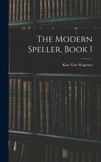 Produktbild: The Modern Speller, Book 1