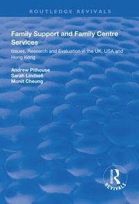 Produktbild: Pithouse, A: Family Support and Family Centre Services