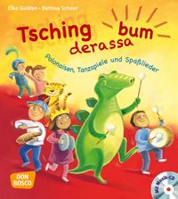Produktbild: Tschingderassabum - Polonaisen, Tanzspiele und Spa&szlig;lieder, m. Audio-CD