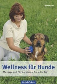 Bild vom Artikel Wellness für Hunde vom Autor Tina Werner