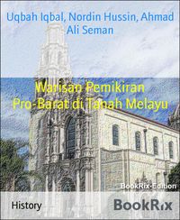 Produktbild: Warisan Pemikiran Pro-Barat di Tanah Melayu