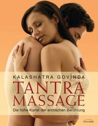 Bild vom Artikel Tantra Massage vom Autor Kalashatra Govinda