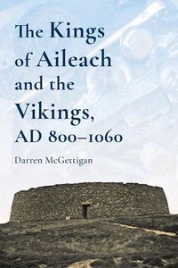 Produktbild: McGettigan, D: Kings of Ailech and the Vikings