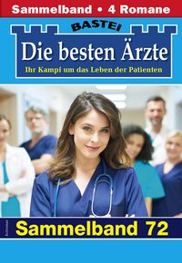Produktbild: Die besten &Auml;rzte - Sammelband 72