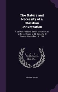 Produktbild: The Nature and Necessity of a Christian Conversation