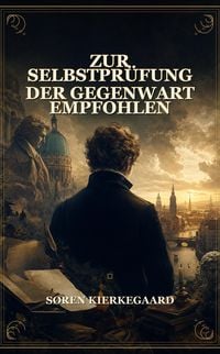 Produktbild: Zur Selbstpr&uuml;fung der Gegenwart empfohlen
