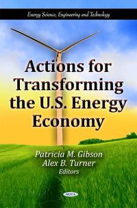 Produktbild: Actions for Transforming the U.S. Energy Economy