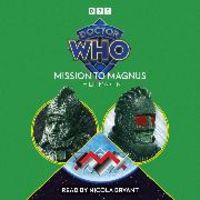 Produktbild: Doctor Who: Mission to Magnus