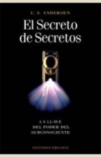 Produktbild: El secreto de secretos : la llave del poder del subconsciente