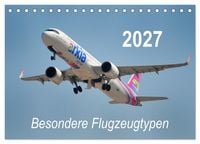 Produktbild: Besondere Flugzeugtypen (Tischkalender 2027 DIN A5 quer), CALVENDO Monatskalender