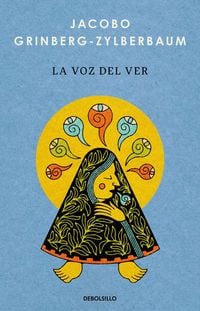 Produktbild: La Voz del Ver / The Voice of Seeing
