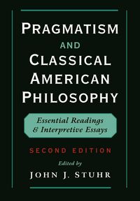 Produktbild: Pragmatism and Classical American Philosophy