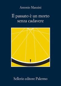 Produktbild: Il passato è un morto senza cadavere