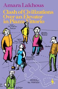 Produktbild: Clash of Civilisations Over an Elevator in Piazza Vittorio