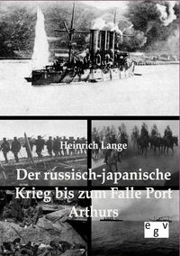 Produktbild: Der russisch-japanische Krieg bis zum Falle Port Arthurs