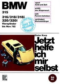 Bild vom Artikel BMW 315/316/318/318i/320/320i (bis 11/82) vom Autor Dieter Korp