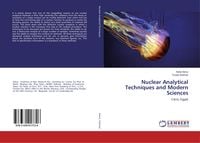 Produktbild: Nuclear Analytical Techniques and Modern Sciences