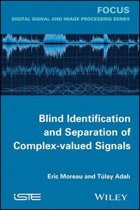 Produktbild: Blind Identification and Separation of Complex-valued Signals