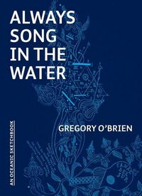 Produktbild: O'Brien, G: Always Song in the Water